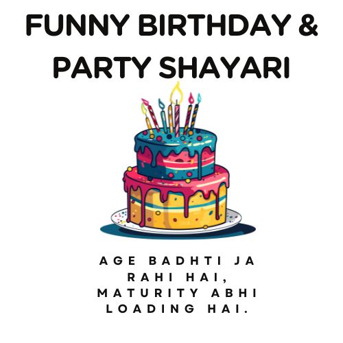Funny Birthday & Party Shayari